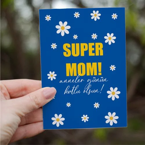 Süper Mom Motto Kartı